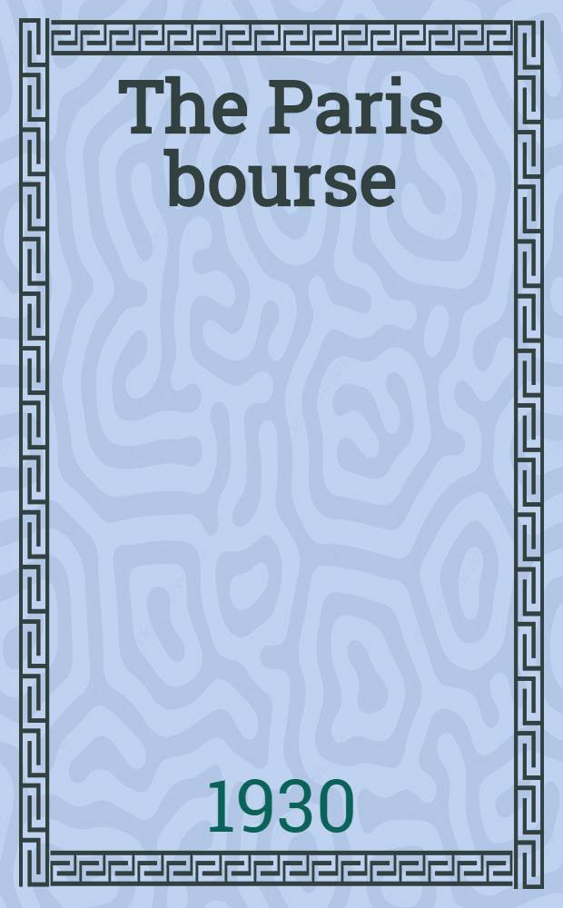 The Paris bourse