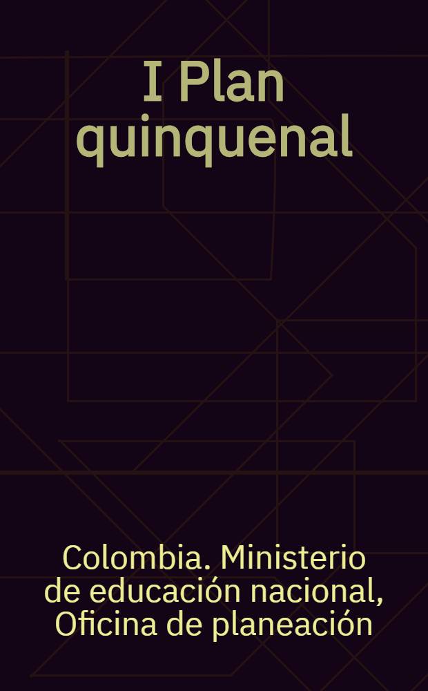 I Plan quinquenal