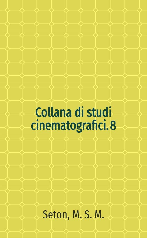Collana di studi cinematografici. 8 : Eisenstein