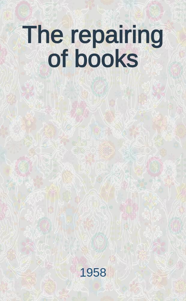 The repairing of books