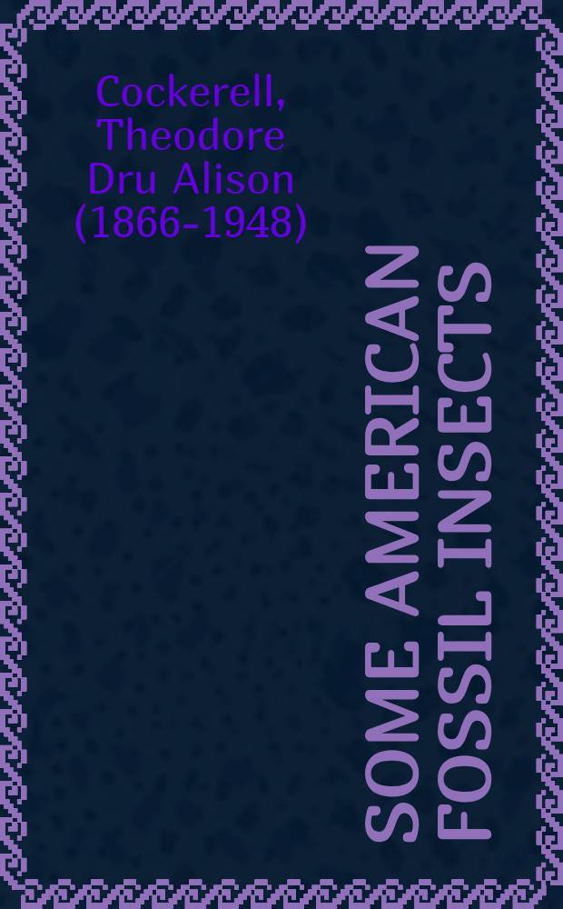[Some American fossil insects