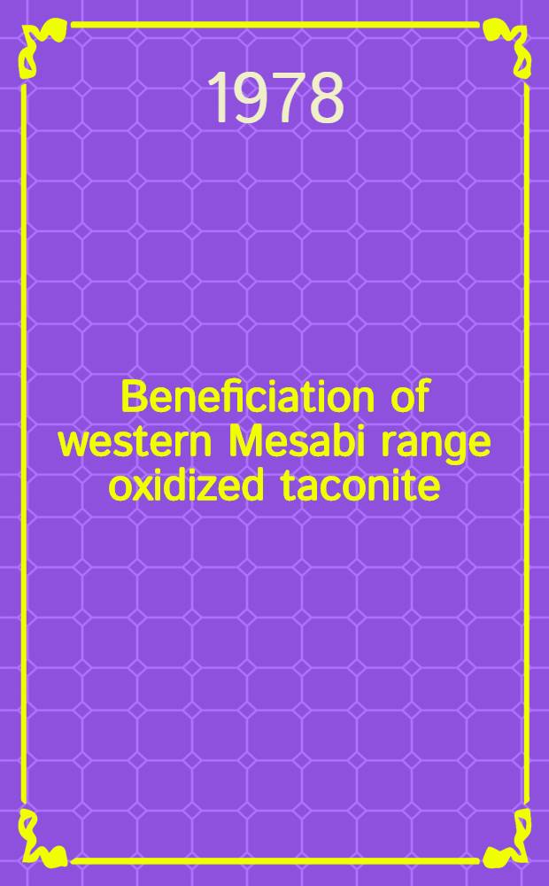 Beneficiation of western Mesabi range oxidized taconite