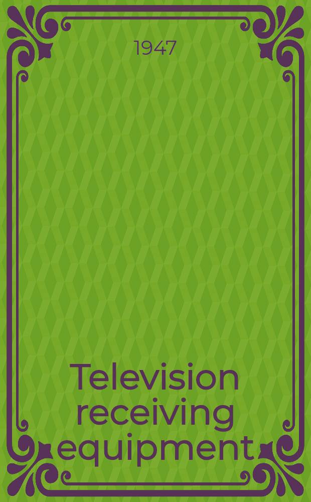 Television receiving equipment