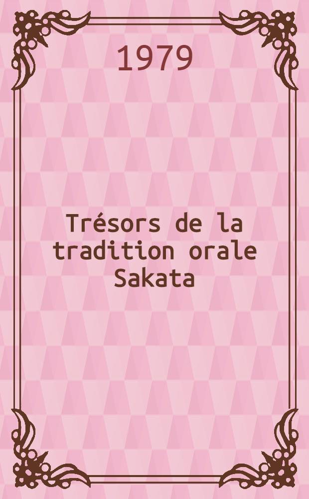 Trésors de la tradition orale Sakata : Proverbes, mythes, légendes, fables, chansons et devinettes de Sakata