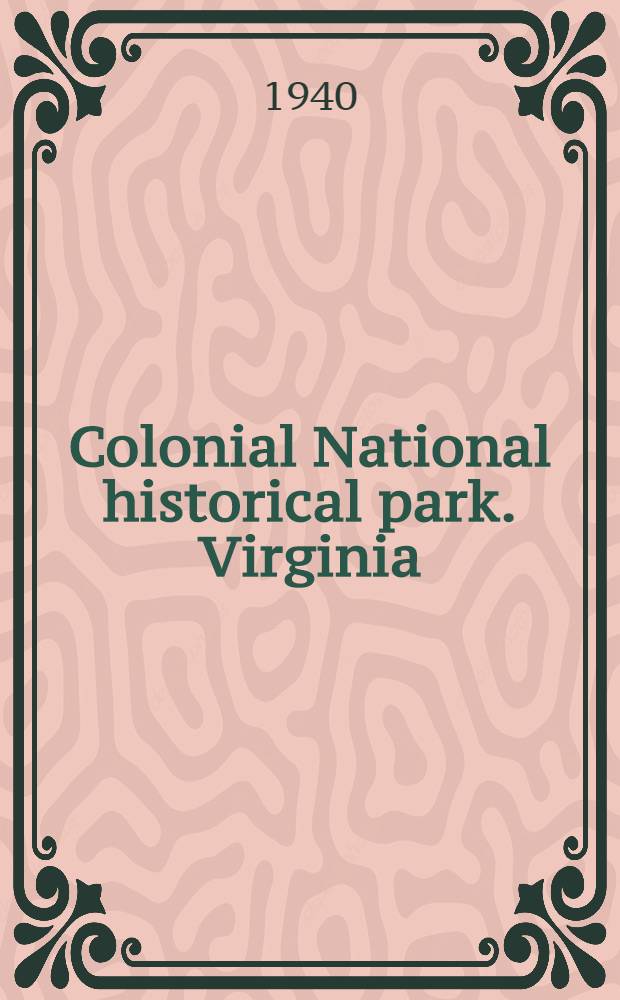 Colonial National historical park. Virginia