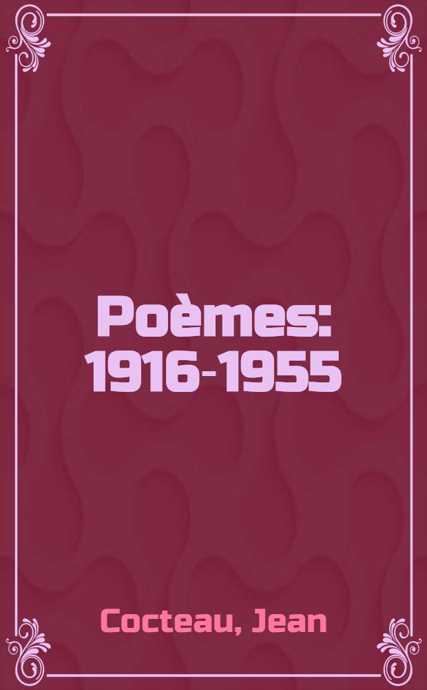 Po&egrave;mes : 1916-1955