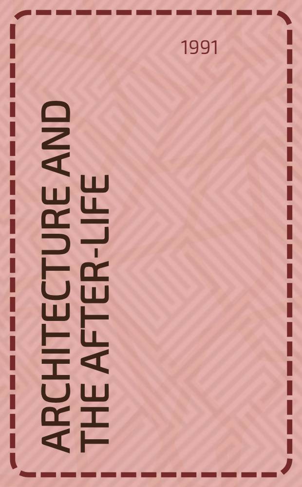 Architecture and the after-life