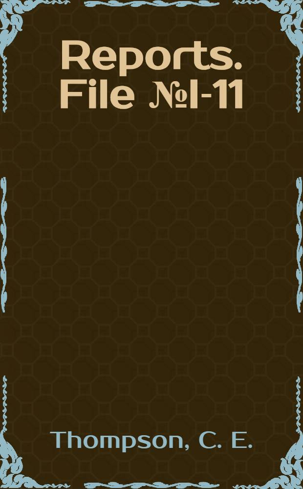 [Reports]. File № I-11 : Inspection of S. N. C. A.