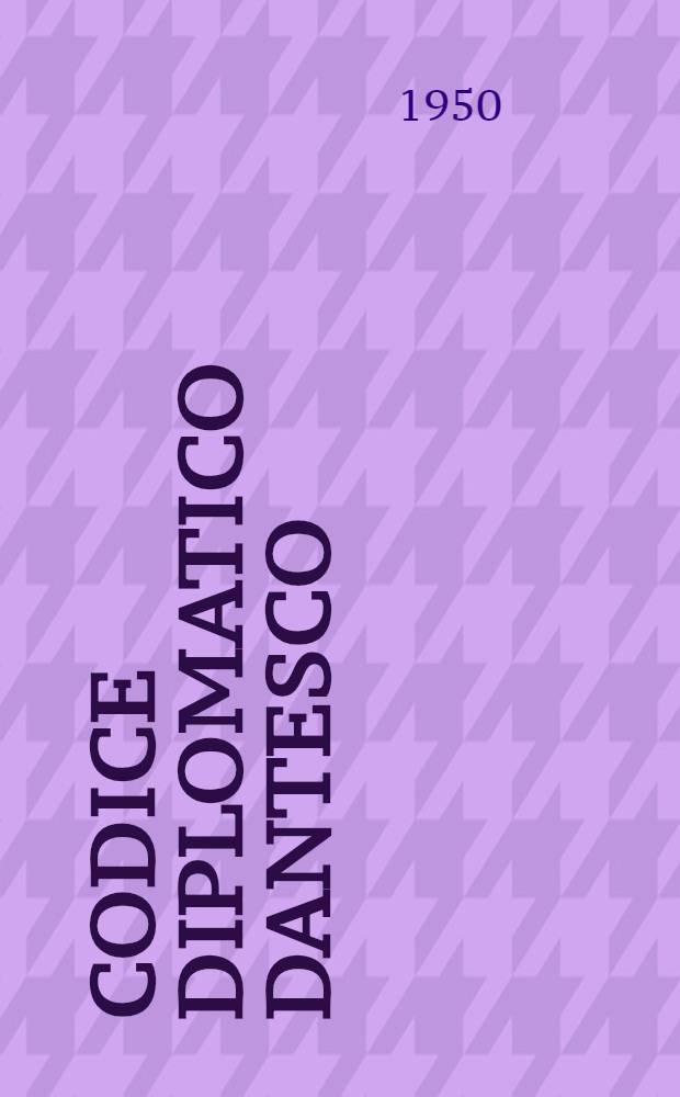 Codice diplomatico dantesco