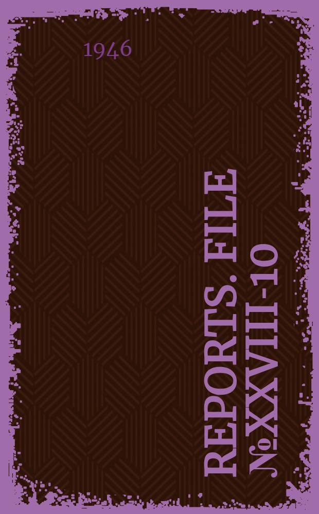 [Reports]. File № XXVIII-10 : Report on visit to Leipzig, Germany