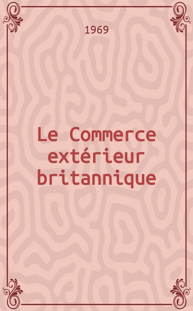 Le Commerce extérieur britannique