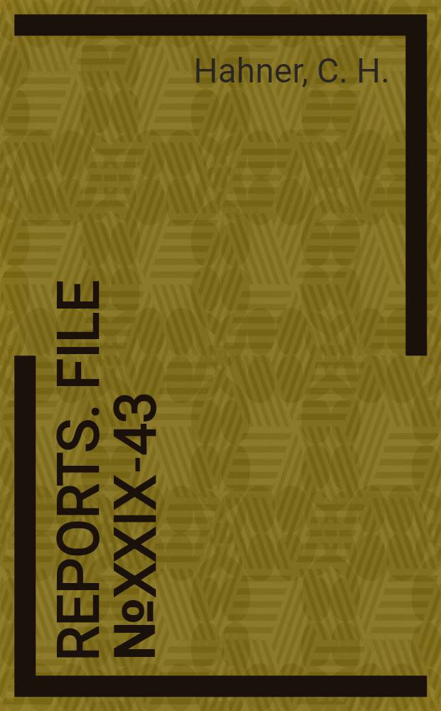 [Reports]. File № XXIX-43 : Pots used in melting optical glass at Schott and Gen