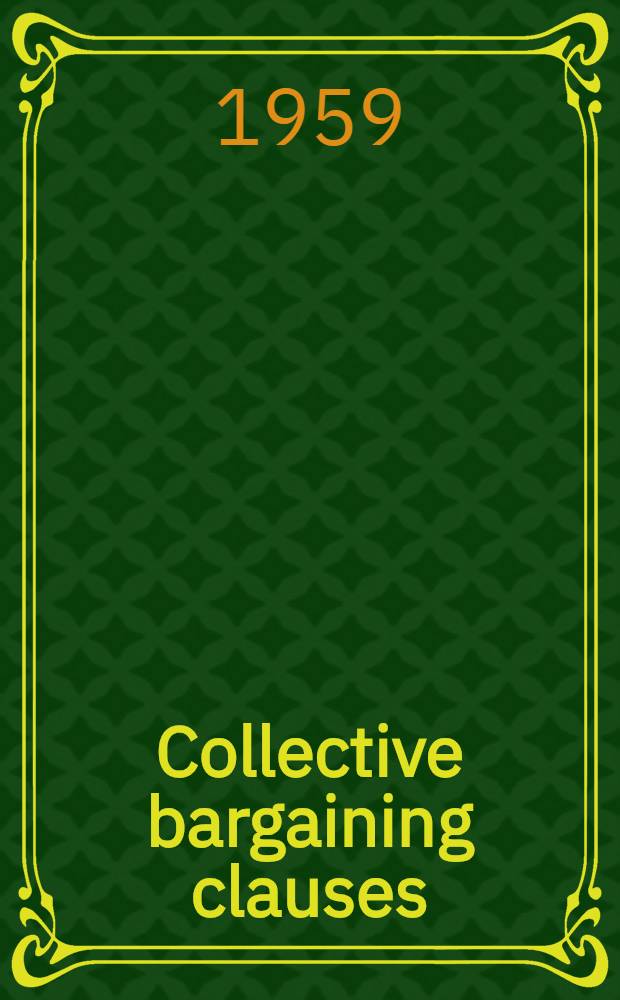 Collective bargaining clauses: company pay for time spent on union business