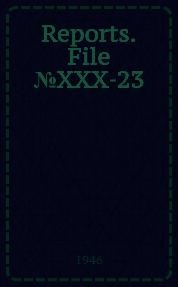 [Reports]. File № XXX-23 : Continuous viscose making at I. G. Farbenindustrie, A. G. Wolfen, Germany