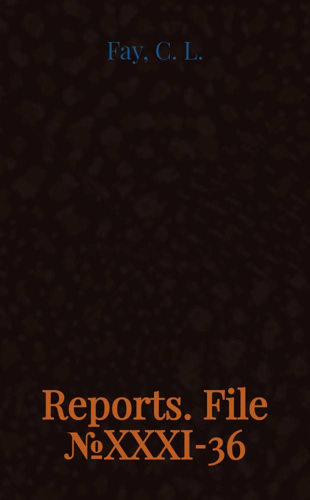 [Reports]. File № XXXI-36 : Junkers aircraft and engine facilities