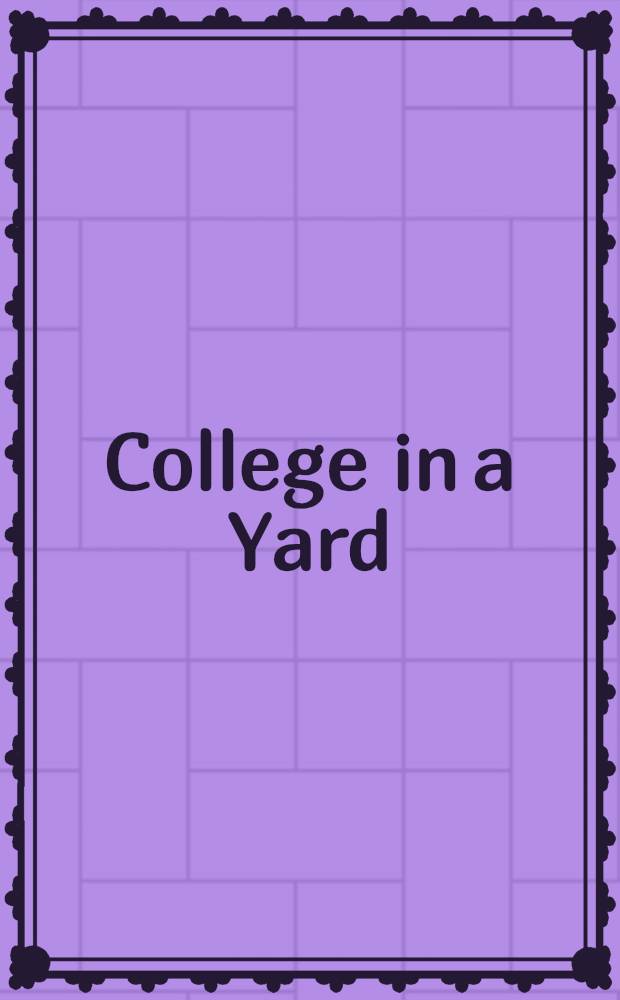 College in a Yard