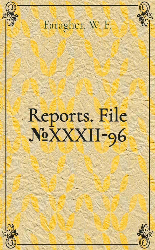 [Reports]. File № XXXII-96 : Supplement report on Ruhrchemie A. G., Sterkrade-Holten ...