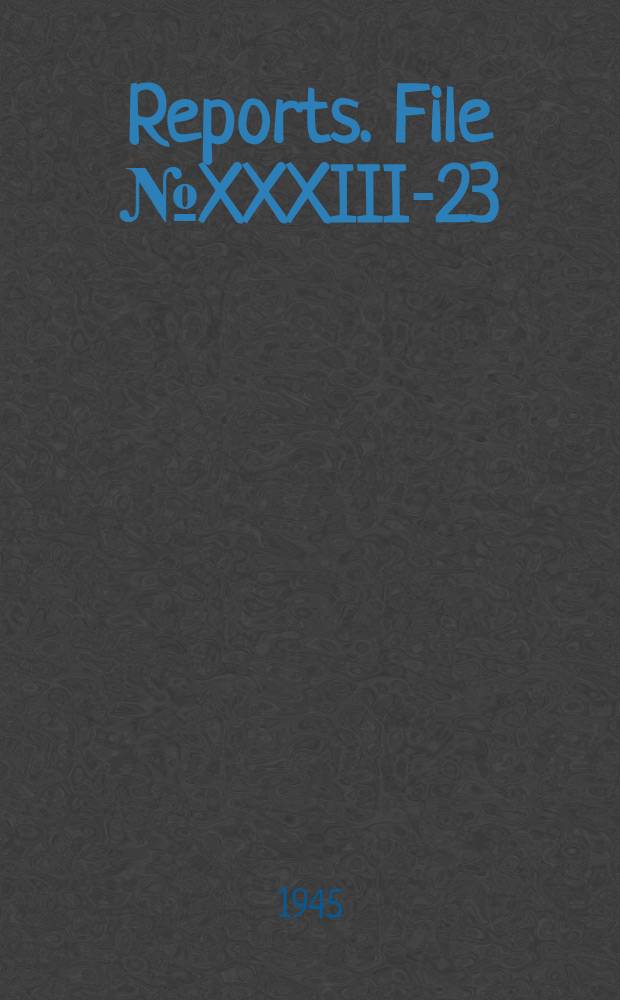 [Reports]. File № XXXIII-23 : Investigation of German plastics plants-part 2 ...