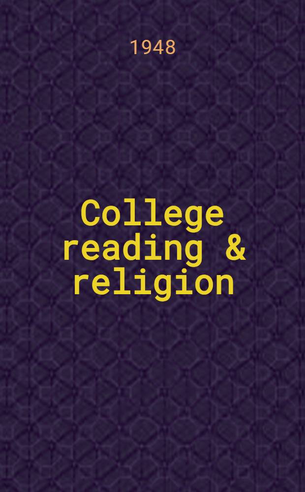 College reading & religion : A survey of college reading materials