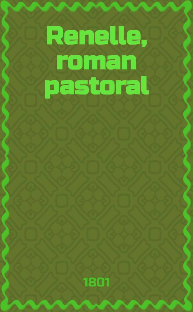 Renelle, roman pastoral