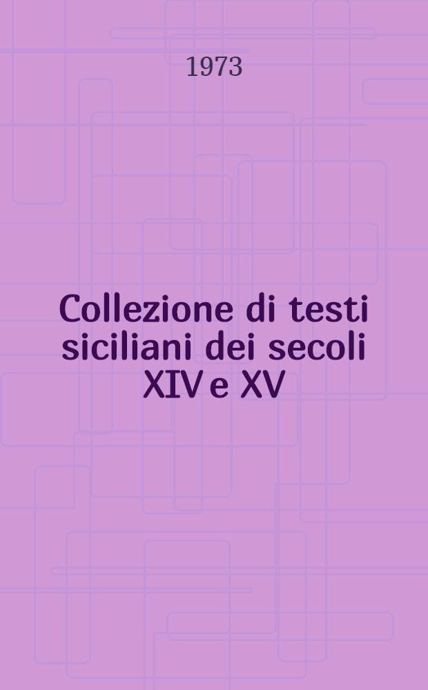 Collezione di testi siciliani dei secoli XIV e XV