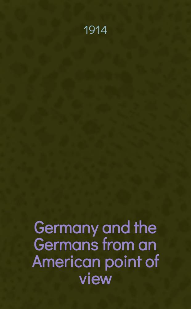 Germany and the Germans from an American point of view
