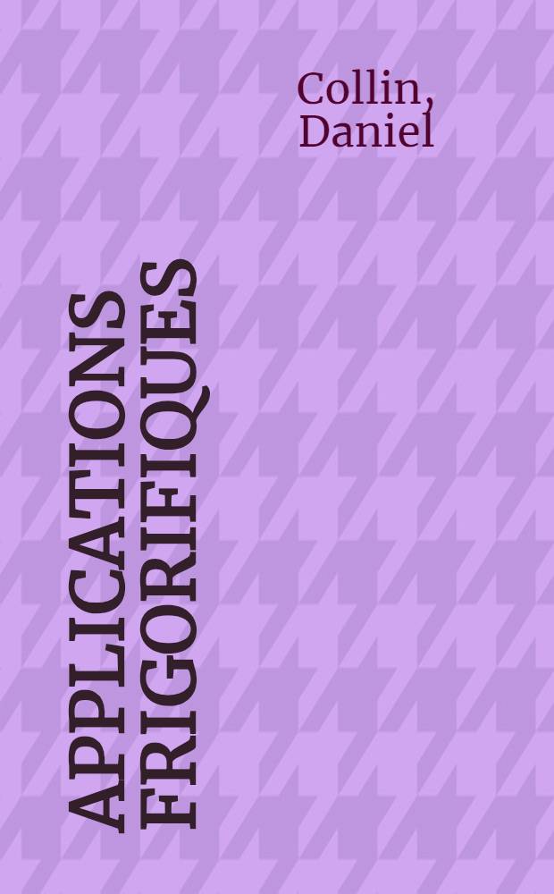 Applications frigorifiques