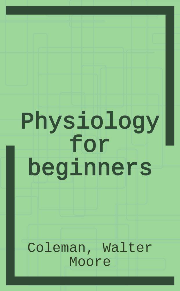 Physiology for beginners