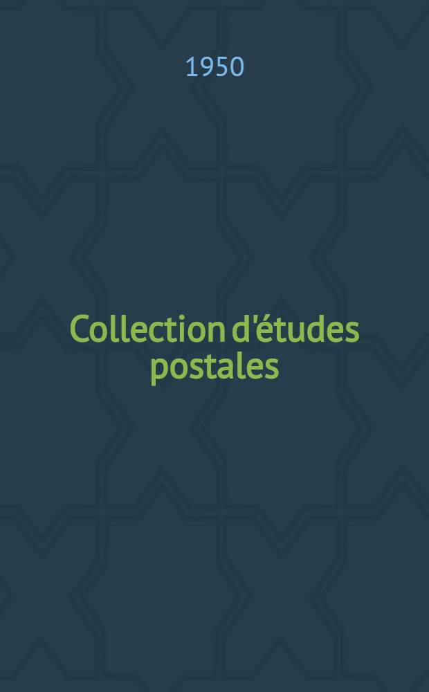 Collection d'études postales