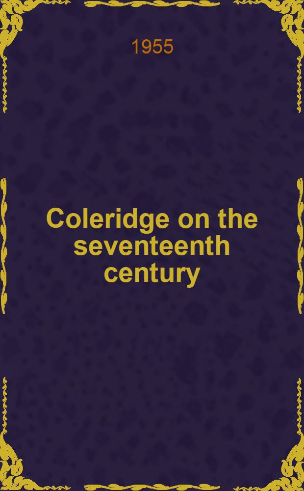 Coleridge on the seventeenth century