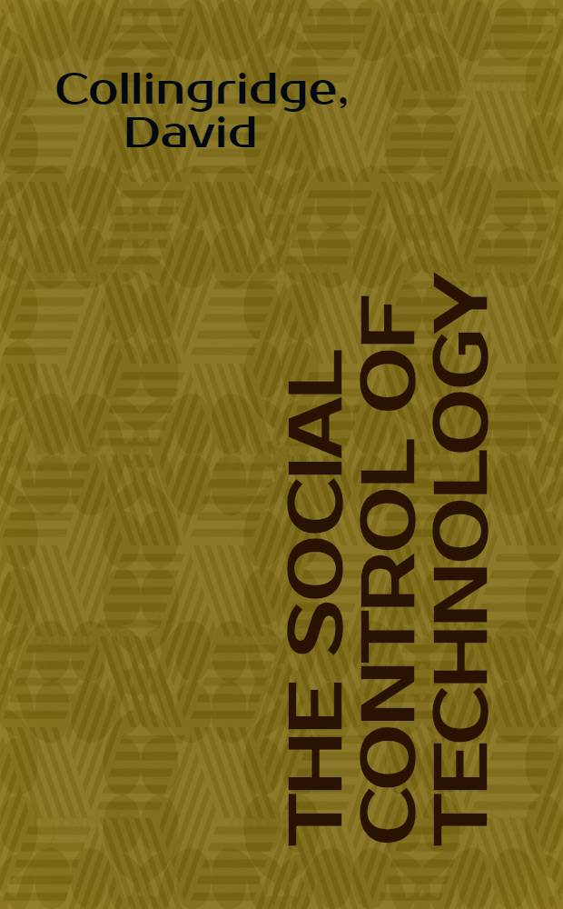 The social control of technology