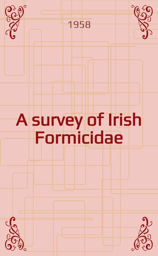 A survey of Irish Formicidae