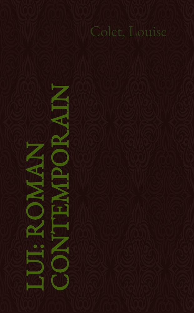 Lui : Roman contemporain