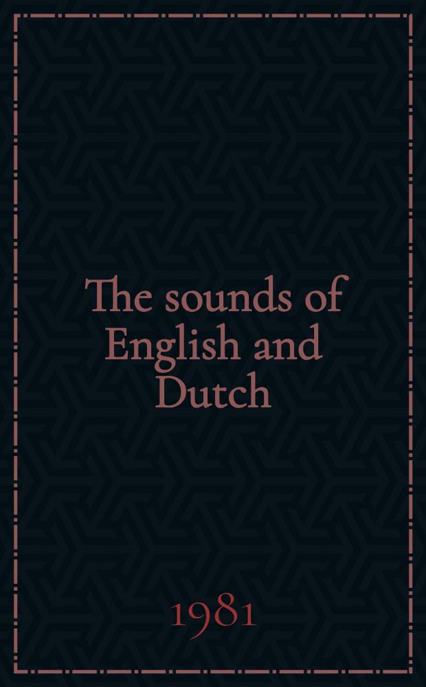 The sounds of English and Dutch