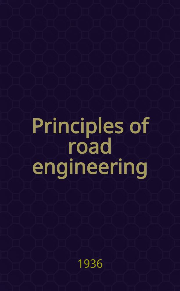 Principles of road engineering