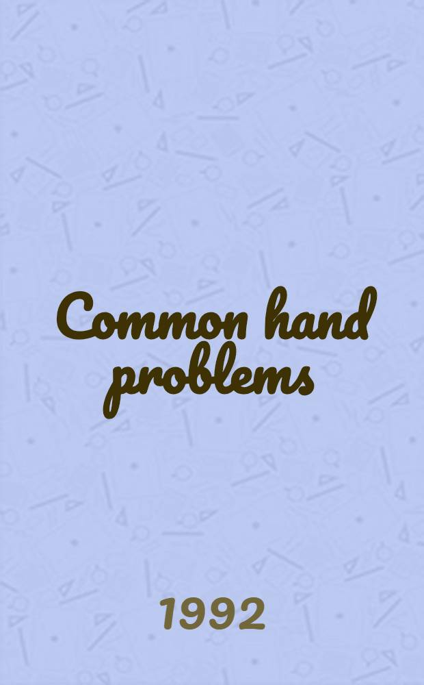 Common hand problems