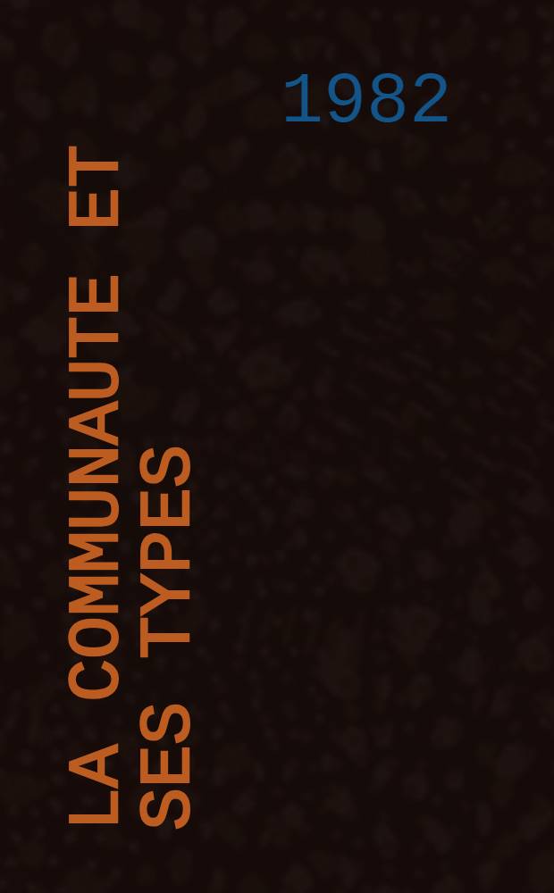 La Communaute et ses types