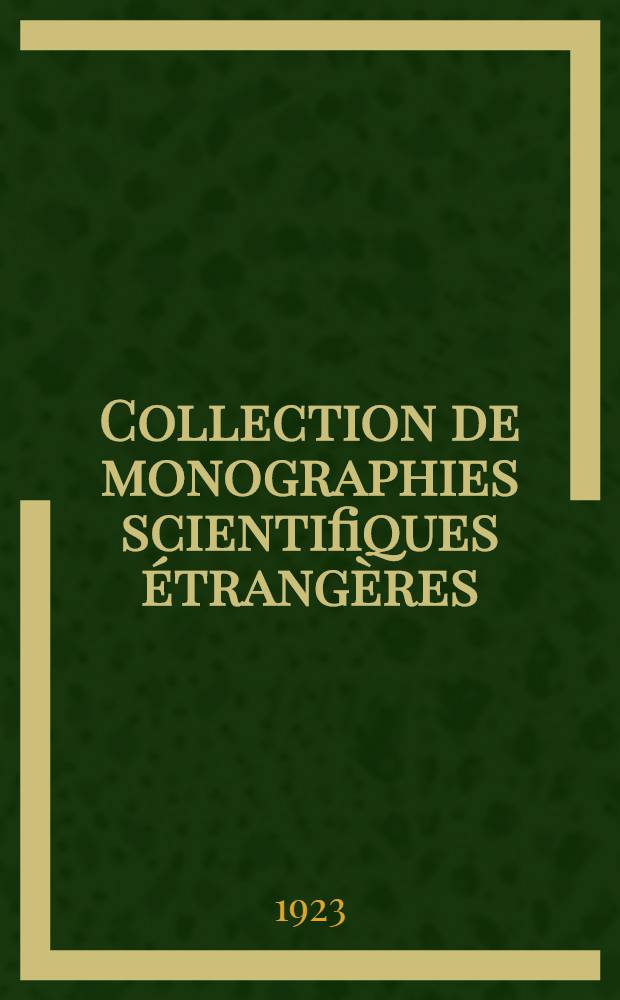 Collection de monographies scientifiques étrangères