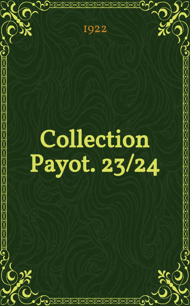 Collection Payot. 23/24 : La civilisation hellénique