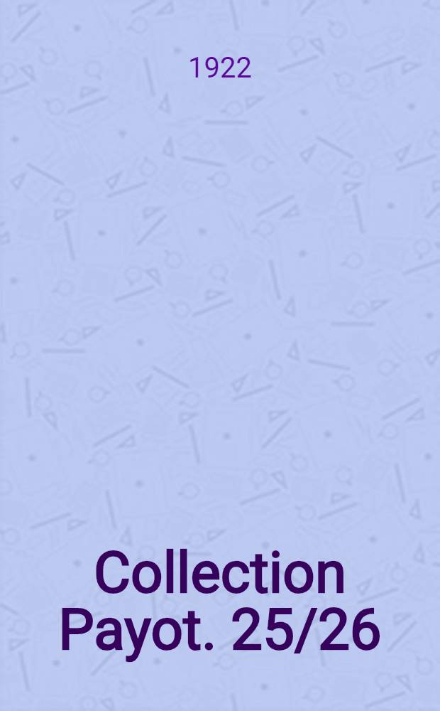 Collection Payot. 25/26 : La philosophie au moyen âge