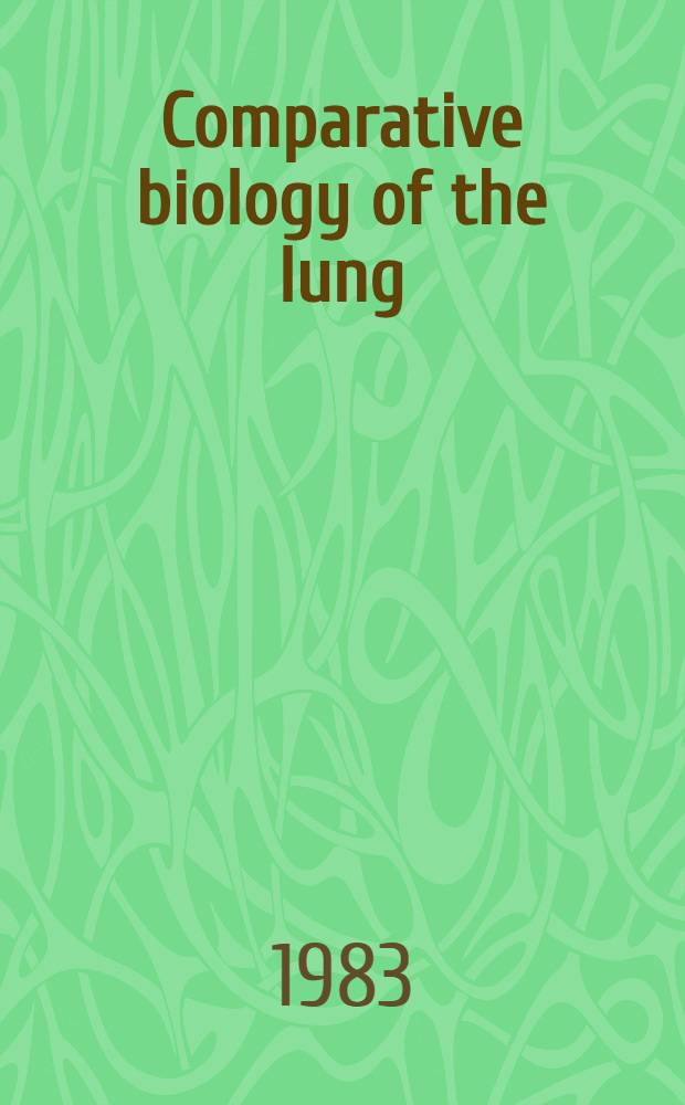 Comparative biology of the lung