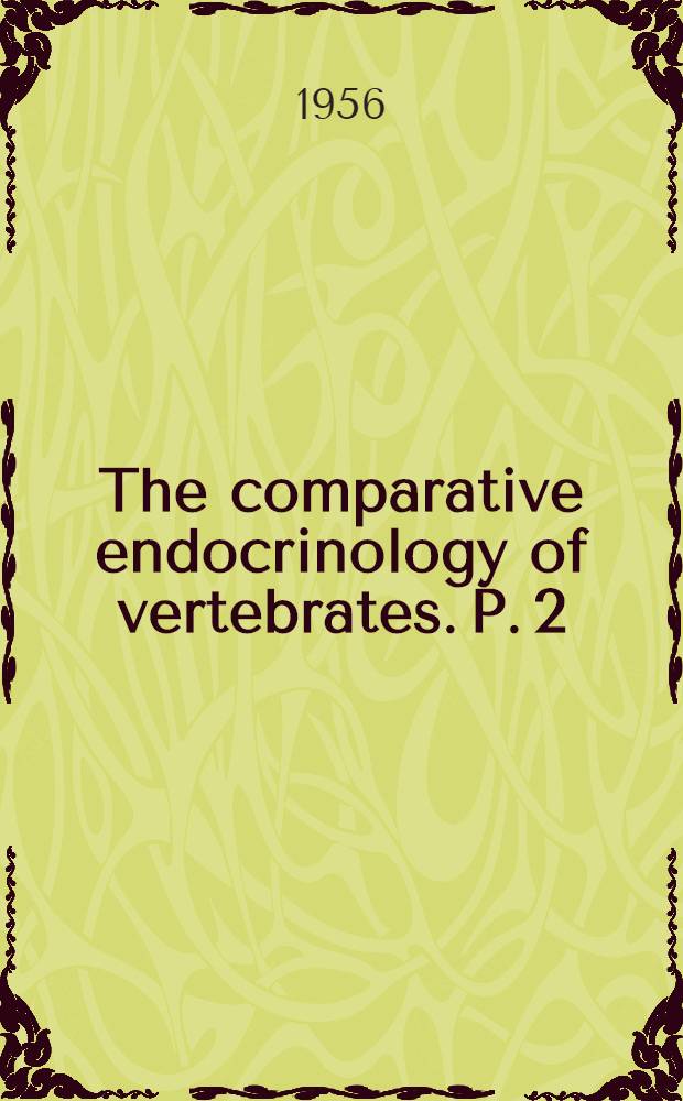 The comparative endocrinology of vertebrates. P. 2 : The hormonal control of water and salt-electrolyte metabolism in vertebrates