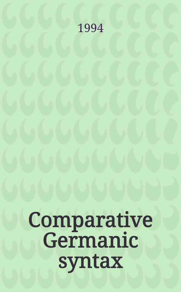 Comparative Germanic syntax : A selection of papers from the 8th Workshop on comparative Germanic syntax, Univ. of Tromsø, Norway, Nov. 20-22, 1992