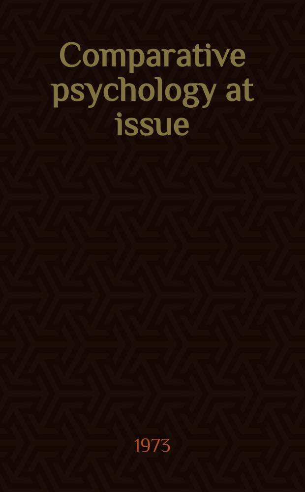 Comparative psychology at issue : Papers