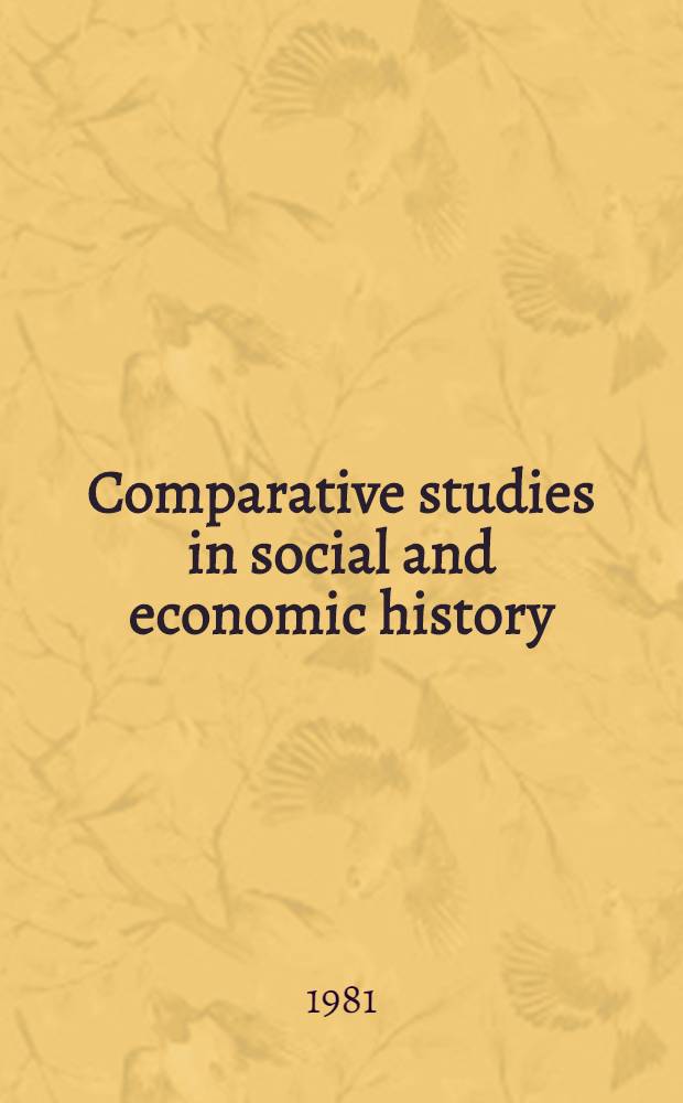 Comparative studies in social and economic history