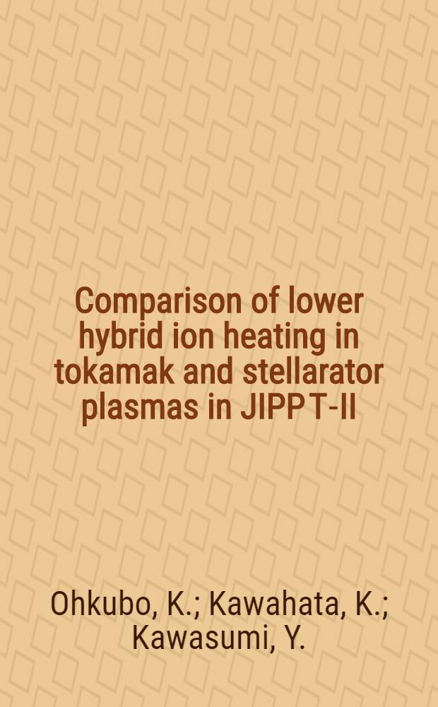 Comparison of lower hybrid ion heating in tokamak and stellarator plasmas in JIPP T-II