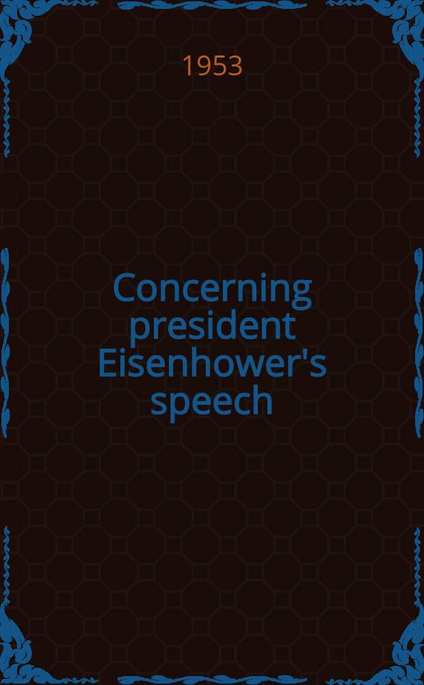 Concerning president Eisenhower's speech