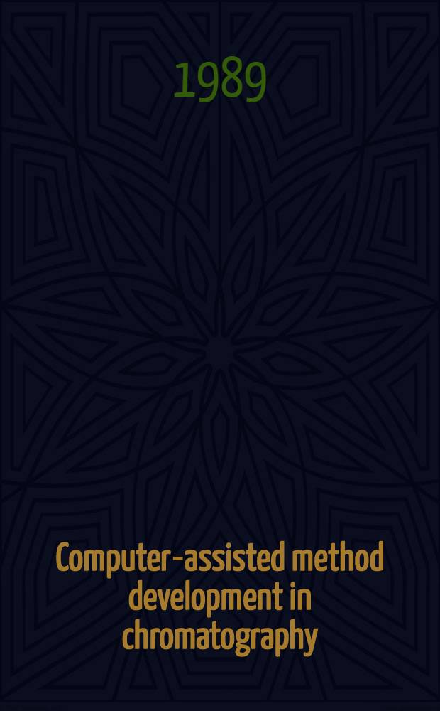 Computer-assisted method development in chromatography