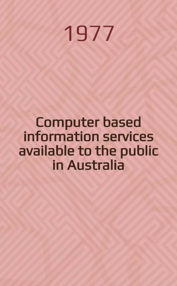 Computer based information services available to the public in Australia