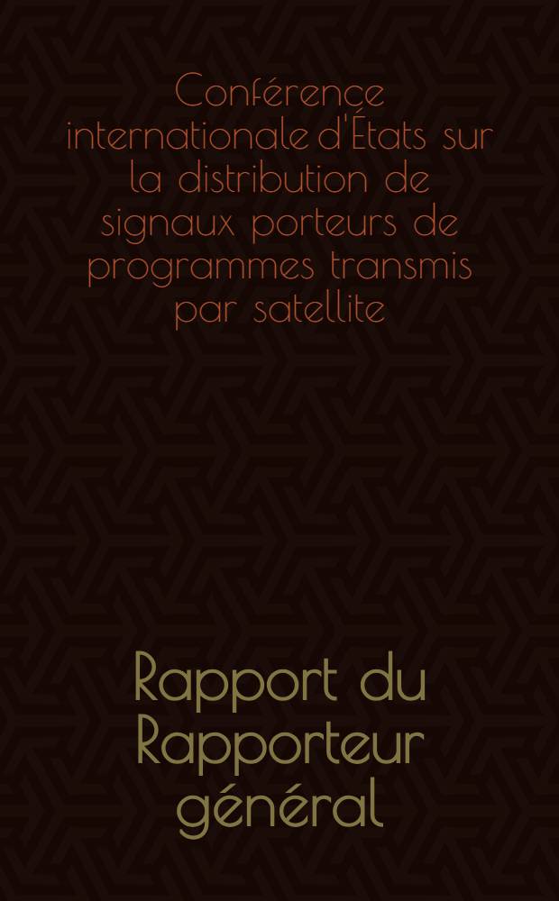 Rapport du Rapporteur général